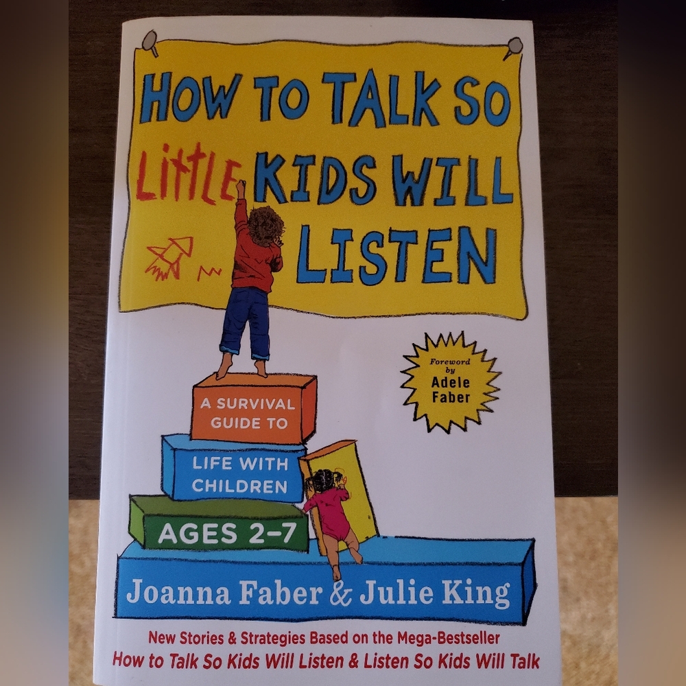 How to Talk So Little Kids Will Listen Book